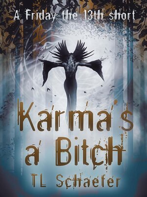 cover image of Karma's a Bitch